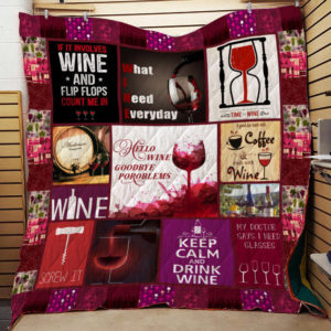 Keep Calm And Drink Wine Quilt Blanket Great Customized Blanket Gifts For Birthday Christmas Thanksgiving