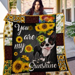 Sunflower Boston Terrier You Are My Sunshine Quilt Blanket Great Customized Blanket Gifts For Birthday Christmas Thanksgiving