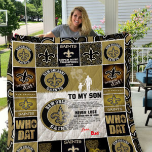 New Orleans Saints – To My Son – Love Dad Quilt Blanket
