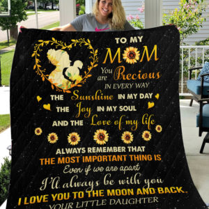 Personalized Sunflower Family To My Mom Quilt Blanket From Daughter You Are Precious In Every Way Great Customized Blanket Gifts For Birthday Christmas Thanksgiving Mother's Day