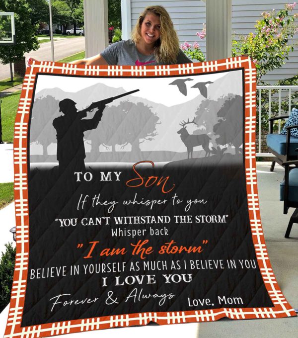 Personalized Hunting To My Son From Mom If They Whisper To You Quilt Blanket Great Customized Gifts For Birthday Christmas Thanksgiving Perfect Gifts For Hunting Lover