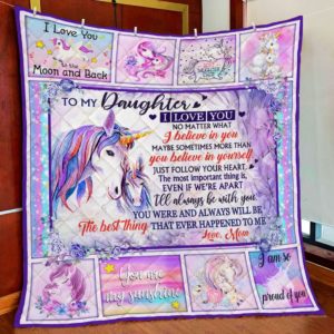 Personalized Unicorn To My Daughter From Mom I'll Always Be With You Quilt Blanket Great Customized Gifts For Birthday Christmas Thanksgiving