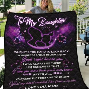 Personalized To My Daughter Quilt Blanket From Mom I Love You More Than You'll Ever Know Great Customized Blanket Gifts For Birthday Christmas Thanksgiving