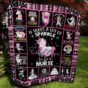Nurse Unicorn It Takes A Lot Of Sparkle To Be A Nurse Quilt Blanket Great Customized Blanket Gifts For Birthday Christmas Thanksgiving