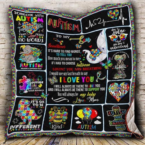 Personalized Autism To My Son Quilt Blanket From Mom You Will Always Be My Baby Great Customized Blanket Gifts For Birthday Christmas Thanksgiving