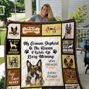 German Shepherd Is The Reason I Wake Up Every Morning Quilt Blanket Great Customized Blanket Gifts For Birthday Christmas Thanksgiving