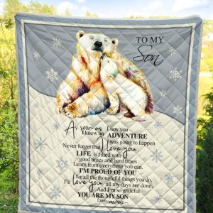 Personalized To My Son As Soon As I Saw You From Mom Polar Bear On Ice Quilt Blanket Great Customized Blanket Gifts For Birthday Christmas Thanksgiving