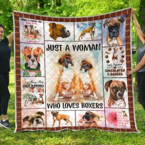 Boxer Just A Woman Who Loves Boxers Quilt Blanket Great Customized Blanket Gifts For Birthday Christmas Thanksgiving Anniversary