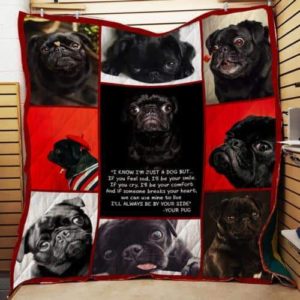 Black Pug I'll Always Be By Your Side Quilt Blanket Great Customized Blanket Gifts For Birthday Christmas Thanksgiving