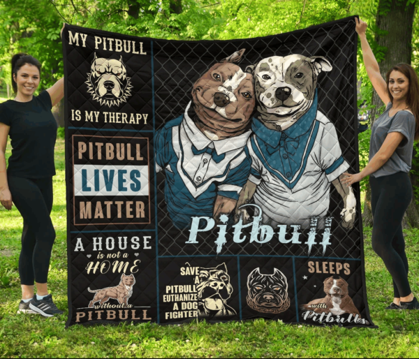 Pitbull Couple Beautiful Pitbull Lives Matter My Pitbull Is My Therapy Quilt Blanket Great Customized Blanket Gifts For Birthday Christmas Thanksgiving