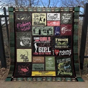 Real Girls Fish With Them I Love Fishing Everyday Quilt Blanket Great Customized Blanket Gifts For Birthday Christmas Thanksgiving Perfect Gift For Fishing Lovers