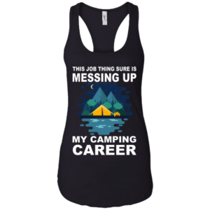 Camping Career T-Shirt