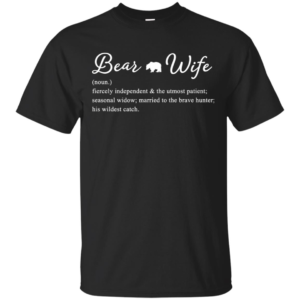Bear Wife T-Shirt